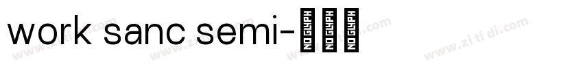 work sanc semi字体转换
